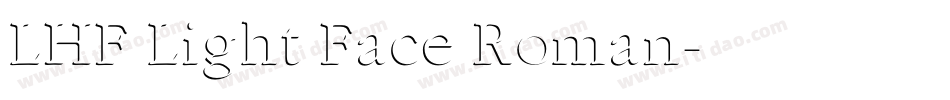 LHF Light Face Roman字体转换